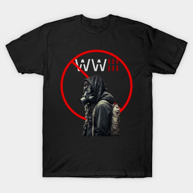 world war 3 T-Shirt by DesignWear.Qc